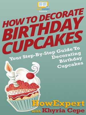 cover image of How to Decorate Birthday Cupcakes